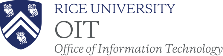 Rice University OIT Office of Information Technology